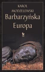BARBARZYŃSKA EUROPA