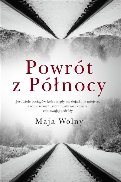 POWRÓT Z PÓŁNOCY