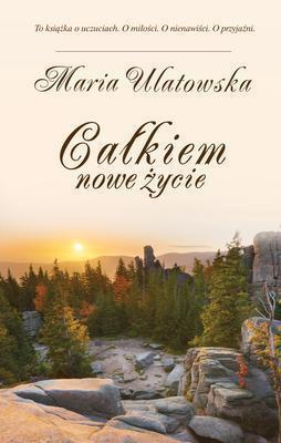 CAŁKIEM NOWE ŻYCIE