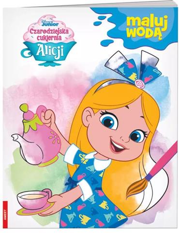 Czarodziejska cukiernia Alicji Maluj wodą