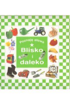 Blisko i daleko