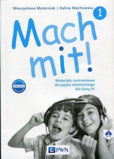 MACH MIT! 1 MATERIAŁY CWICZENIOWE DO JĘZYKA NIEMIE