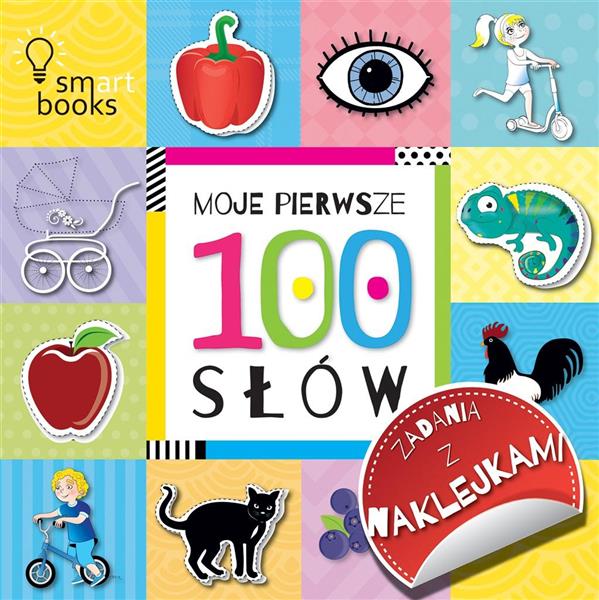 MOJE PIERWSZE 100 SŁÓW