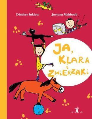JA, KLARA I ZWIERZAKI