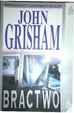 BRACTWO JOHN GRISHAM