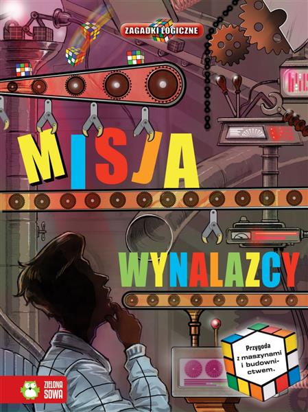 LOGICZNE ZAGADKI. MISJA - WYNALAZCY