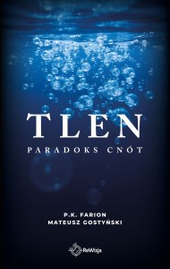 Tlen. Paradoks Cnót. Tom 5