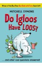 DO IGLOOS HAVE LOOS?