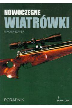 Nowoczesne wiatrówki - Maciej Szayer