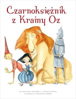 CZARNOKSIĘŻNIK Z KRAINY OZ