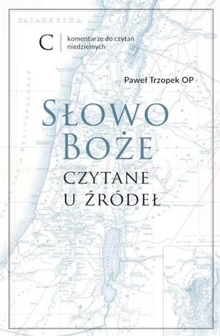 Słowo Boże czytane u źródeł. Tom C
