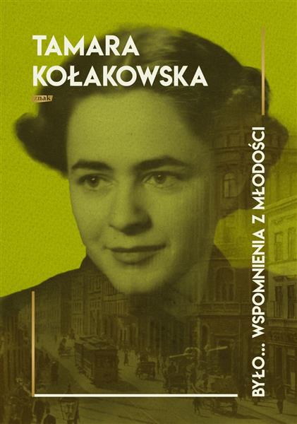 BYŁO... WSPOMNIENIA Z MŁODOŚCI