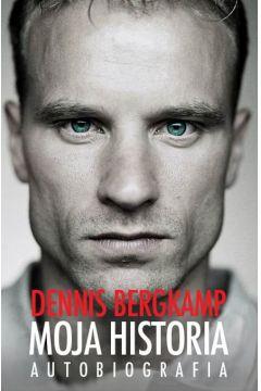 MOJA HISTORIA DENNIS BERGKAMP AUTOBIOGRAFIA OLE