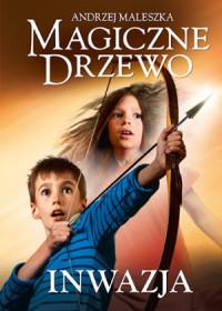 INWAZJA MAGICZNE DRZEWO TOM 8