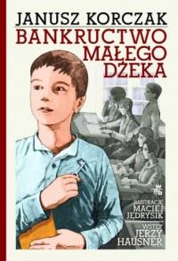 Bankructwo małego Dżeka J. Korczak tw WAB