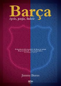 BARÇA. ŻYCIE, PASJA, LUDZIE