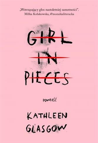 GIRL IN PIECES