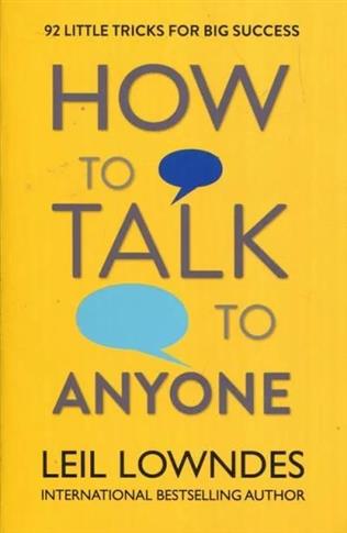HOW TO TALK TO ANYONE