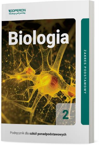 BIOLOGIA 2. PODRĘCZNIK DLA SZKÓŁ PONADPODSTAWOWYCH
