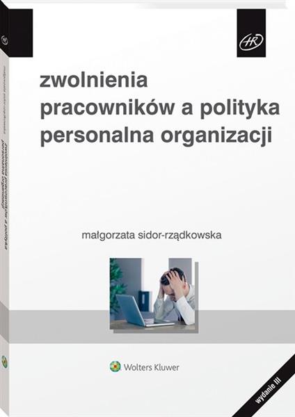 ZWOLNIENIA PRACOWNIKÓW, A POLITYKA PERSONALNA...