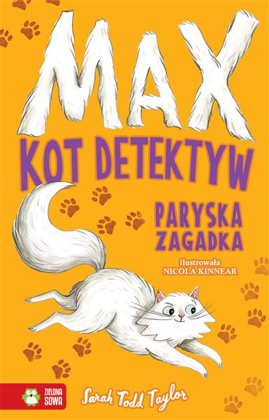 MAX. KOT DETEKTYW. PARYSKA ZAGADKA. T. 3