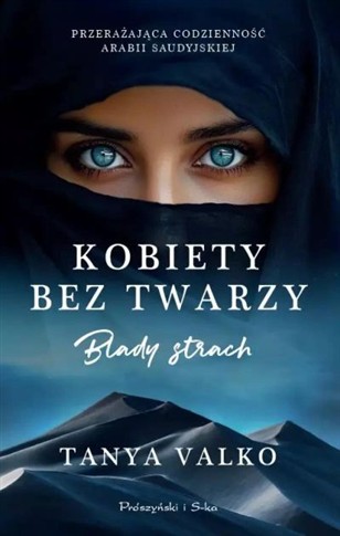 KOBIETY BEZ TWARZY. BLADY STRACH