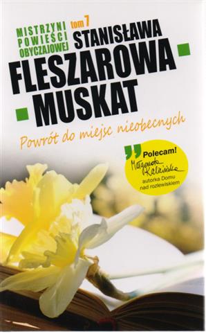 Mistrzyni Powieści Obyczajowej. Tom 7. Powrót do m