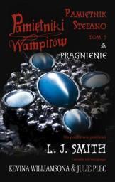 PAMIĘTNIKI WAMPIRÓW. PRAGNIENIE