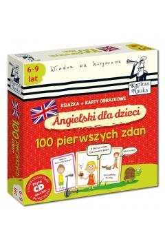 KAPITAN NAUKA.ANGIELSKI DLA DZIECI. 100 PIERWSZYCH