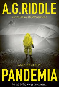 PANDEMIA AKTA ZAGŁADY TOM 1