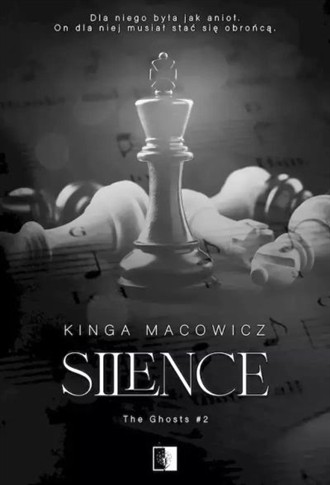 SILENCE. SERIA THE GHOSTS. TOM 2