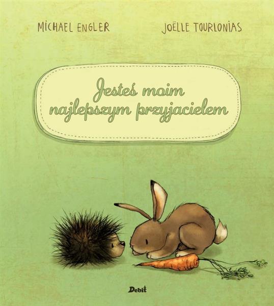 JESTEŚ MOIM PRZYJACIELEM