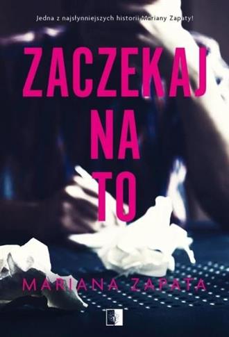 ZACZEKAJ NA TO