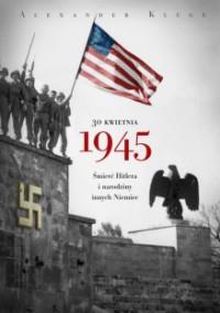 30 KWIETNIA 1945