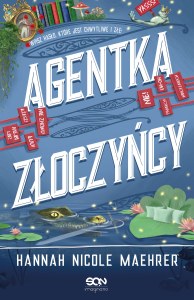 Agentka złoczyńcy. Asystentka złoczyńcy