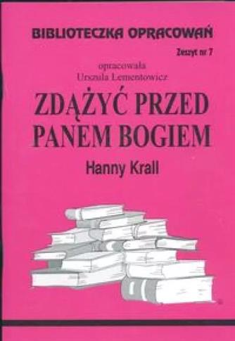 Biblioteczka Opracowań. Zdążyć przed Panem Bogiem