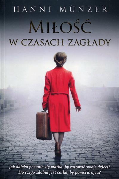 MIŁOŚĆ W CZASACH ZAGŁADY