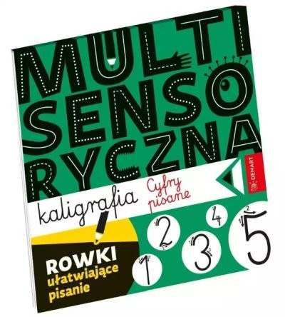 MULTISENSORYCZNA KALIGRAFIA. CYFRY PISANE