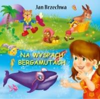 NA WYSPACH BERGAMUTACH BAJKA KARTONOWA