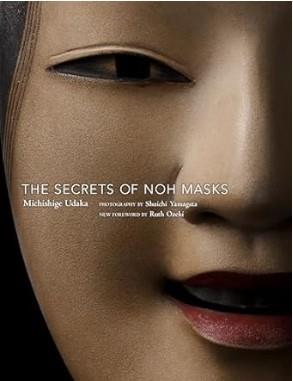 THE SECRETS OF NOH MASKS