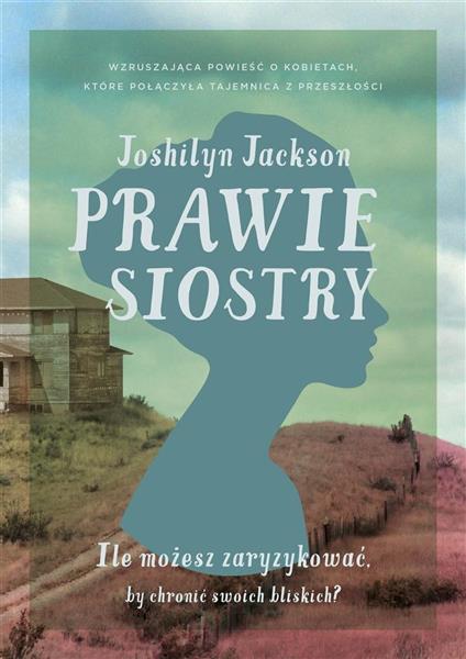 PRAWIE SIOSTRY