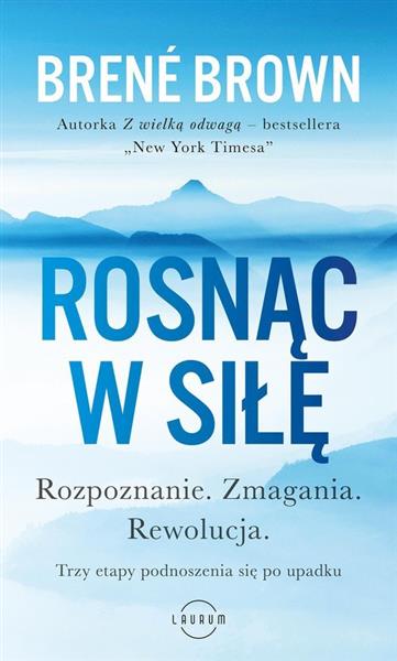 ROSNĄC W SIŁĘ ROZPOZNANIE. ZMAGANIA. REWOLUCJA.