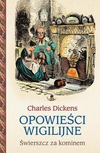 OPOWIEŚCI WIGILIJNE ŚWIERSZCZ ZA KOMINEM