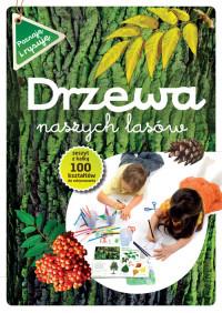 DRZEWA NASZYCH LASÓW + KALKA