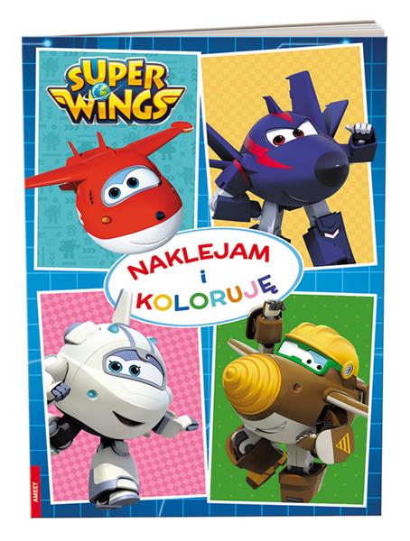 SUPER WINGS. NAKLEJAM I KOLORUJĘ