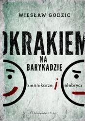 OKRAKIEM NA BARYKADZIE