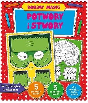 ROBIMY MASKI POTWORY I STWORY
