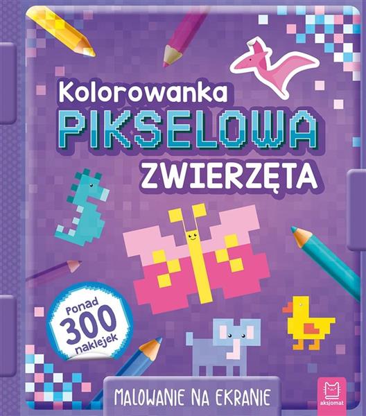 KOLOROWANKA PIKSELOWA ZWIERZĘTA