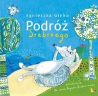 PODRÓŻ SREBRNEGO
