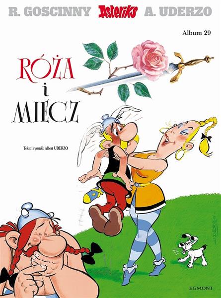ASTERIKS. TOM 29. RÓŻA I MIECZ